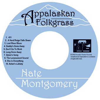 Nate Montgomery - Appalaskan Folkgrass Disk