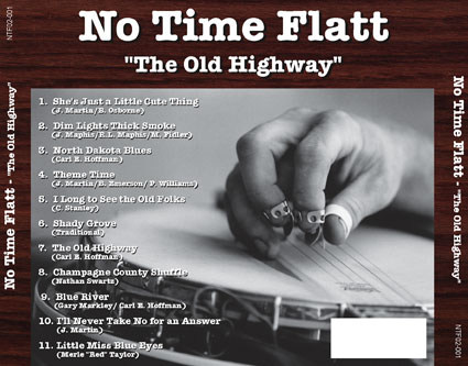 No Time Flatt - Old Highway CD Tray